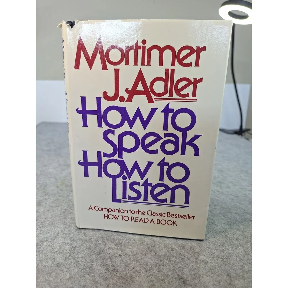 How to Speak How to Listen Mortimer J Adler Hardcover 1983 Macmillan